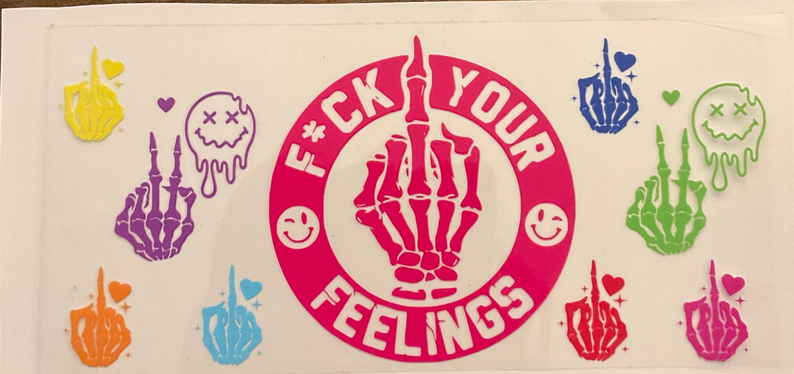 CC10- Fuck your feelings