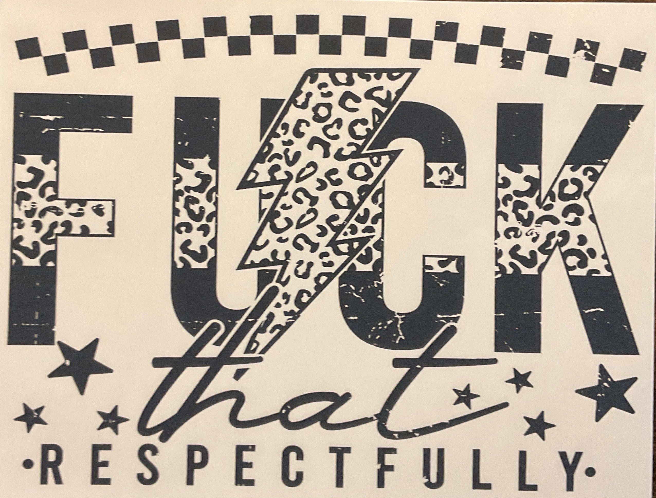 Fuck That Respectfully