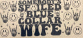 Blue Collar Wife