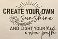 Create your own sunshine Adult