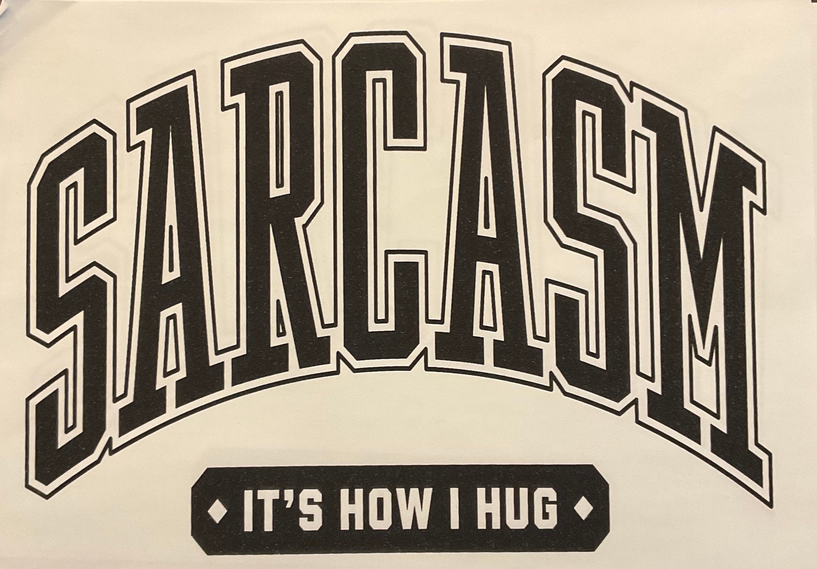 Sarcasm
