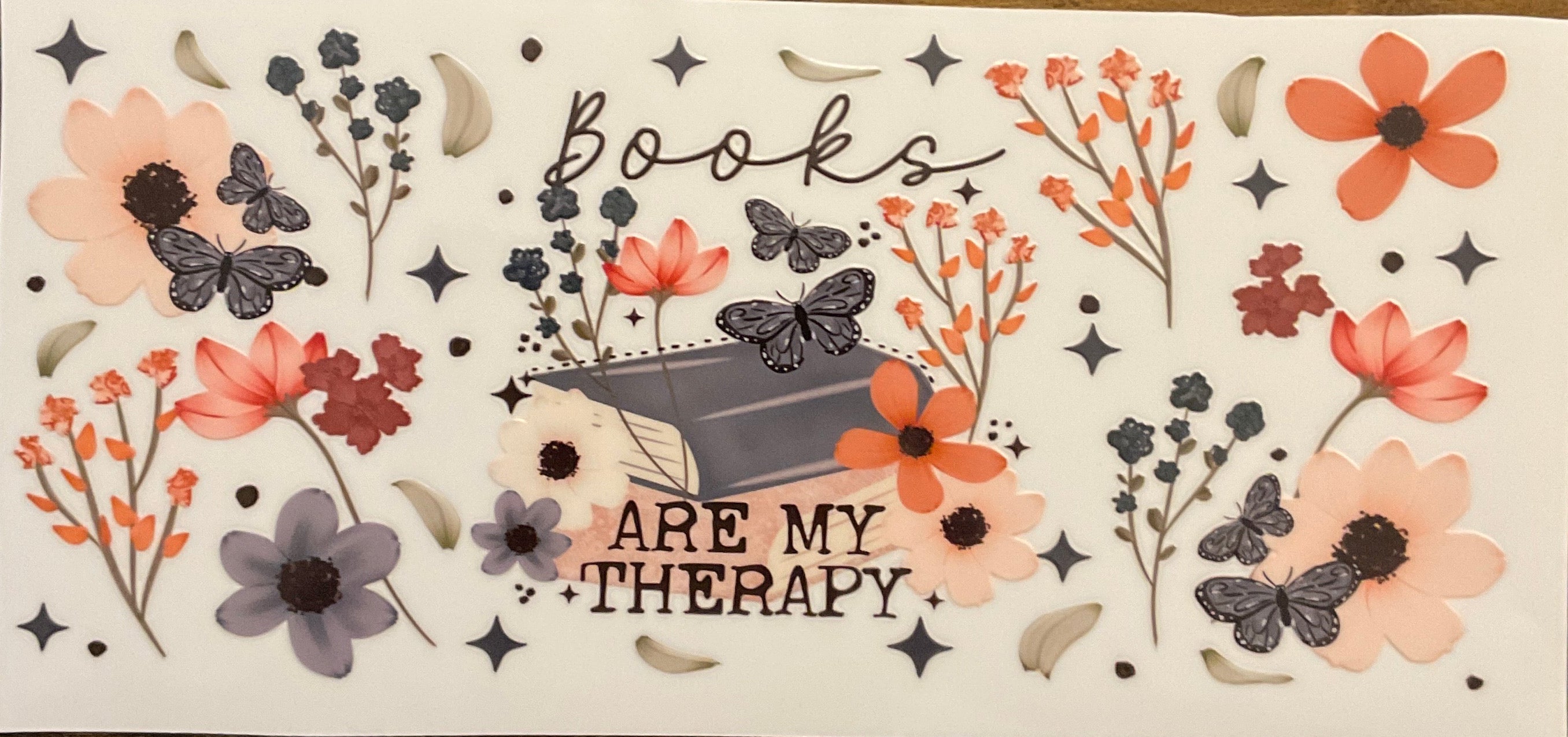 W29- Books Are My Therapy 40 oz