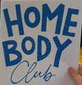 Homebody Transfer