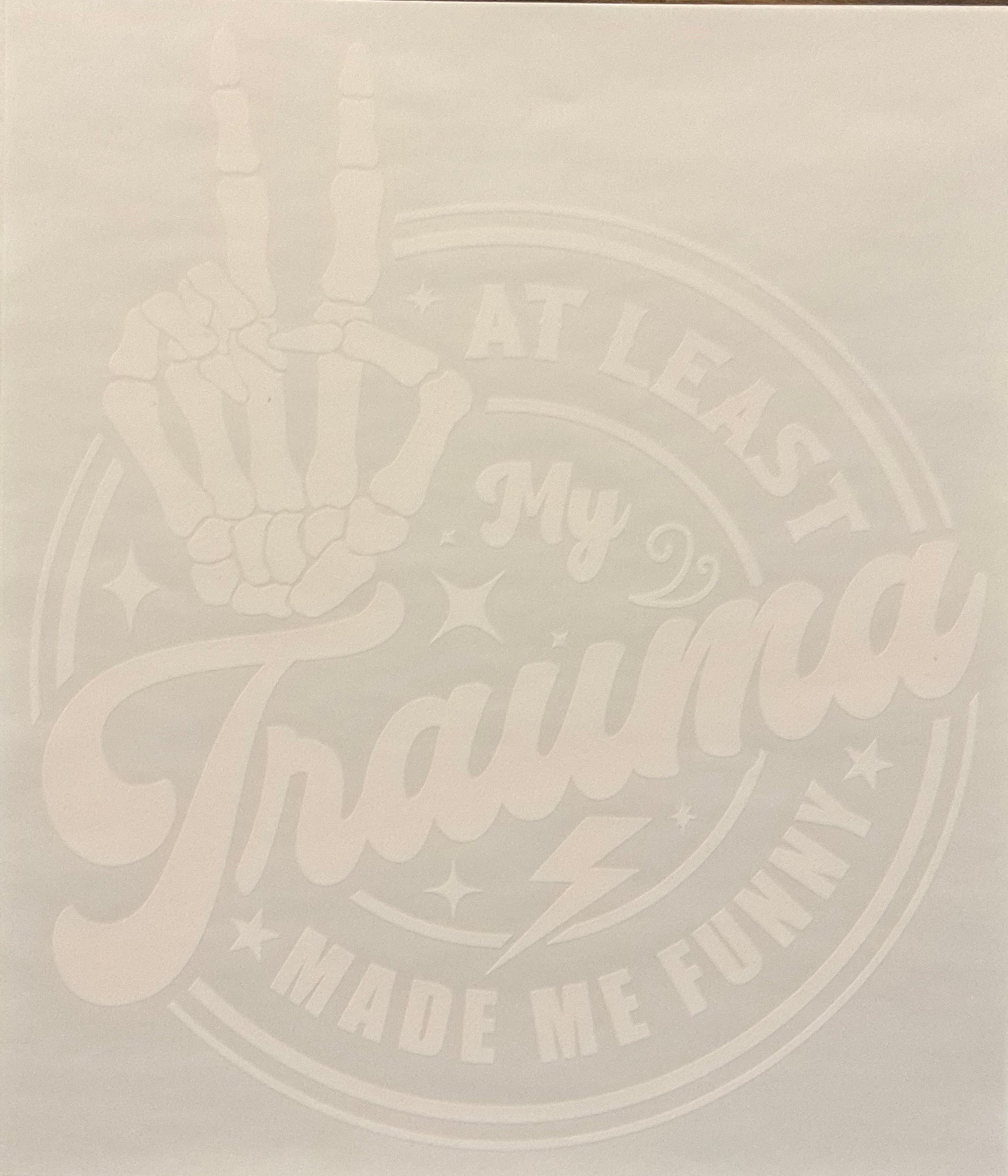 Trauma- Funny