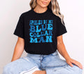 Blue Collar Man Shirt Decal