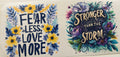 MH230- Fear Less Love More