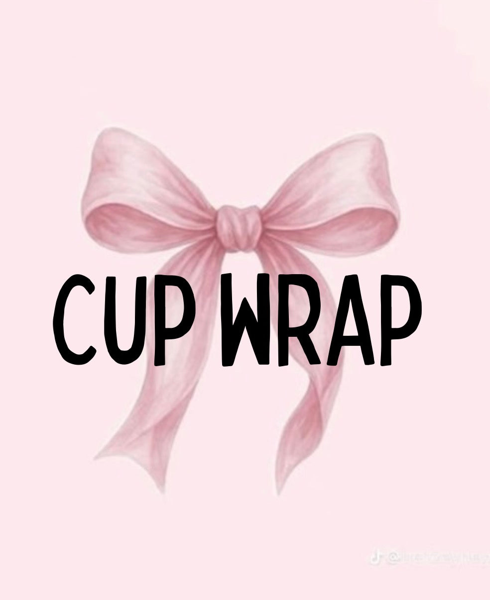 Cup Wrap